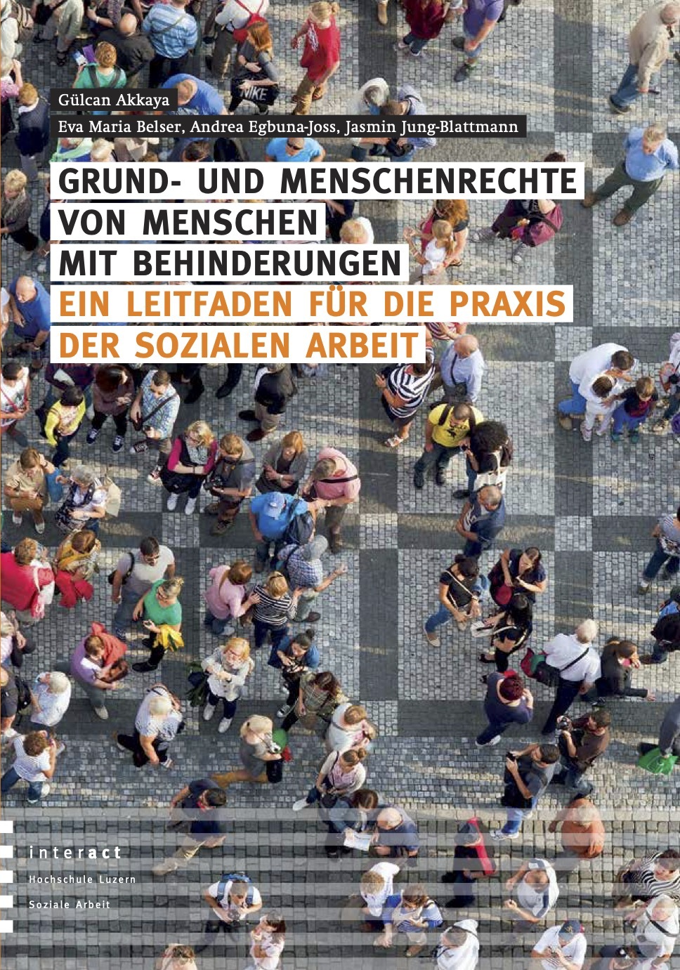 Publikation Akkaya Grund Menschenrechte Behinderungen ISBN978 3 906036 23 6